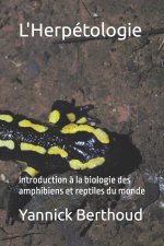 L'Herpetologie