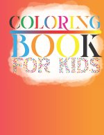 Coloring Book For Kids