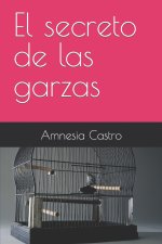 secreto de las garzas