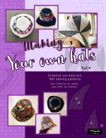 Making your own hats vol.4