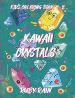 Kawaii Crystals Kids Coloring Book 4-8
