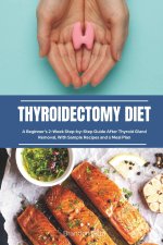 Thyroidectomy Diet