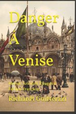 Danger A Venise