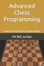 Advanced Chess Programming