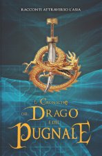 Cronache del Drago e del Pugnale