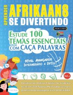Aprender Afrikaans Se Divertindo! - Nivel Avancados