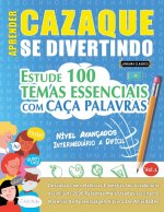 Aprender Cazaque Se Divertindo! - Nivel Avancados