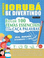Aprender Ioruba Se Divertindo! - Nivel Avancados