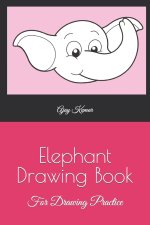 Elephant Drawing Book