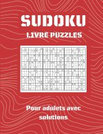 SUDOKU LIVRE PUZZLES Pour adulets avec solutions