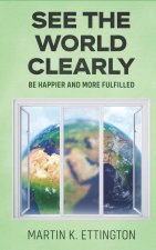 See the World Clearly