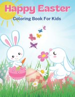 Happy Easter Coloring Book for Kids