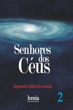 Senhores dos Ceus - Vol.2