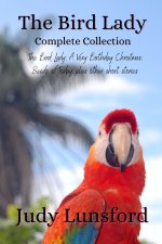 Bird Lady Complete Collection