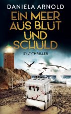 Meer aus Blut und Schuld