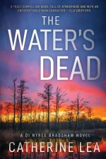 Water's Dead