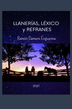 Llanerias, Lexico y Refranes