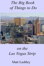 Big Book of Things to Do on the Las Vegas Strip