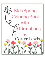 Kids Spring Coloring Book with Affirmations