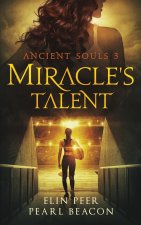 Miracle's Talent