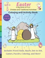 Easter A Big Book of Fun Christian and Traditional Activities