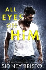 All Eyes on Him