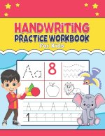 Handwriting Practice Workbook for Kids