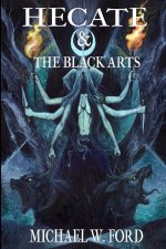 Hecate & The Black Arts