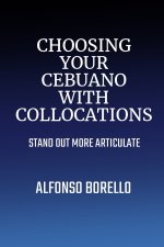 Choosing Your Cebuano with Collocations
