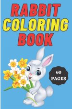 Rabbit Coloring Book for Kids Age 2 - 7 Years. Drawing and Coloring Book for Early Learners.