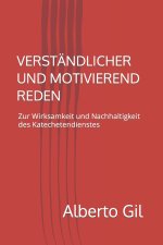 Verstandlicher Und Motivierend Reden