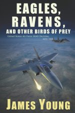 Eagles, Ravens, and Other Birds of Prey