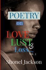 Poetry on Love, Lust & Loss