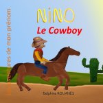 Nino le Cowboy