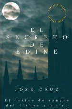 secreto de Edine