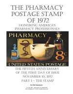 Pharmacy Postage Stamp of 1972 Honoring America's Pharmacy Professionals