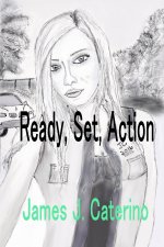 Ready, Set, Action