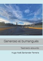 Generoso el bumangues