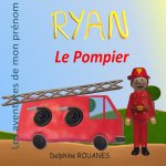 Ryan le Pompier