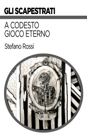 codesto gioco eterno