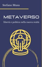 METAVERSO liberta e politica nella nuova realta