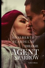Trilogie Agent SPARROW