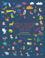 Folk Tales and Legends for Kids.