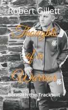 Thoughts of a Warrior
