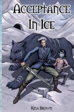 Acceptance In Ice