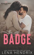 Badge & the Bad Boy