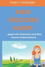 Mein Taglicher Kampf