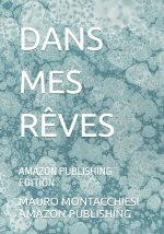 Dans Mes Reves