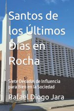 Santos de los Ultimos Dias en Rocha