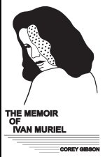 Memoir of Ivan Muriel